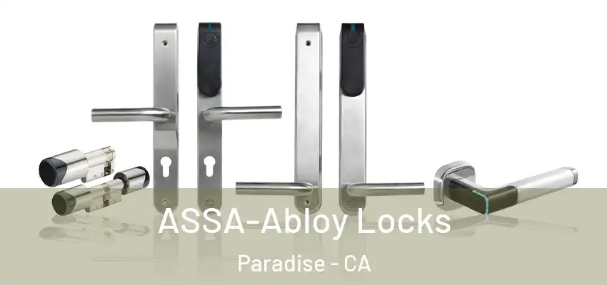 ASSA-Abloy Locks Paradise - CA