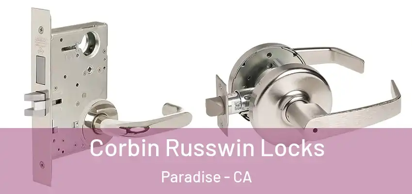  Corbin Russwin Locks Paradise - CA