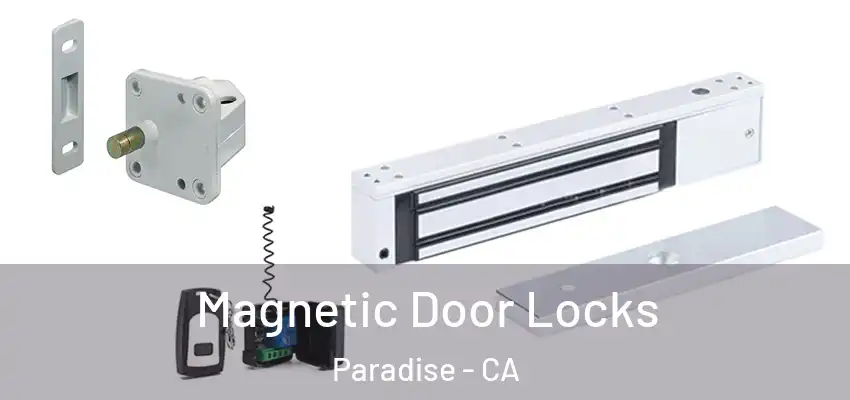  Magnetic Door Locks Paradise - CA